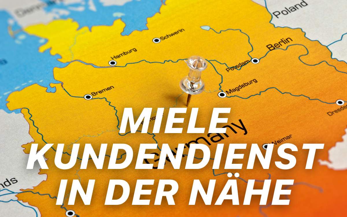 Miele kundendienst in der nähe Adressen in Ihrer Nähe finden